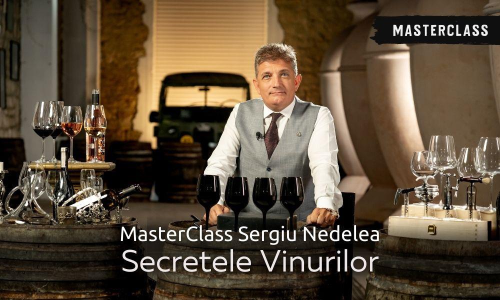 MasterClass Sergiu Nedelea - Secretele vinurilor